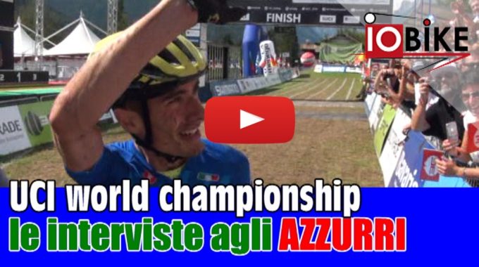 UCI Mondiali Marathon MTB 2018 – Le Interviste Agli Azzurri