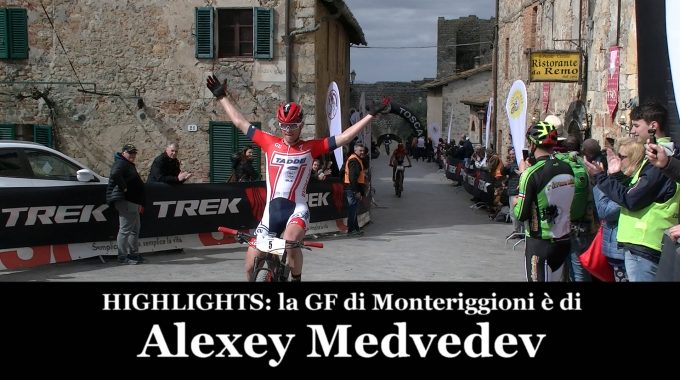 HIGHLIGHTS: La GF Di MONTERIGGIONI è Di Alexey Medvedev