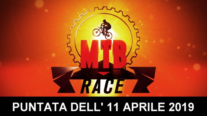MTB Race 5a Puntata – 11 Aprile