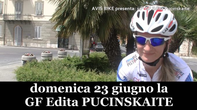 Domenica 23 Giugno La 10° GF EDITA PUCINSKAITE