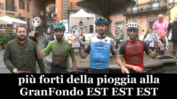 La Granfondo EST EST EST Più Forte Della Pioggia