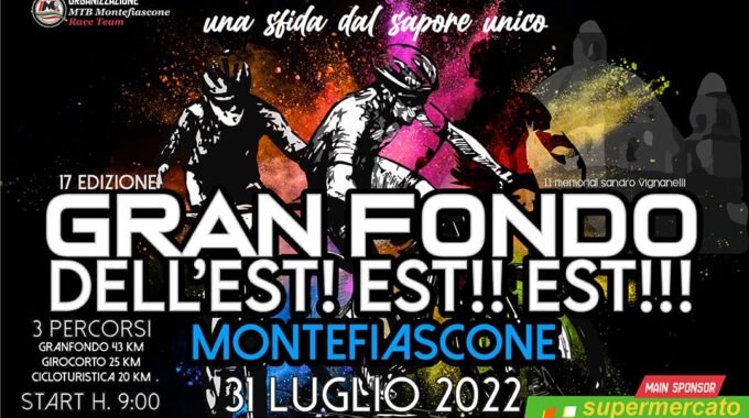 GRANFONDO EST EST EST … IL 31 LUGLIO